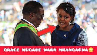 HEZVO GRACE MUGABE WARN MNANGAGWA😳