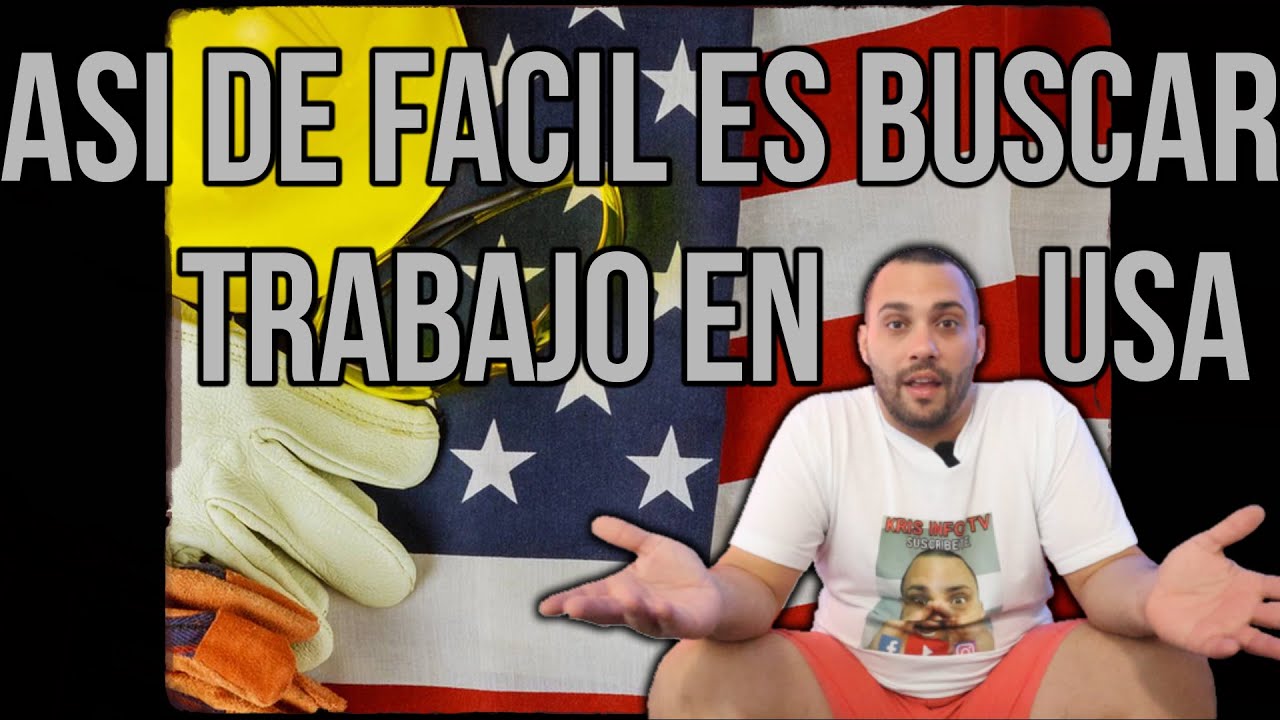 Como Buscar TRABAJO en Estados Unidos? FACIL!! YouTube