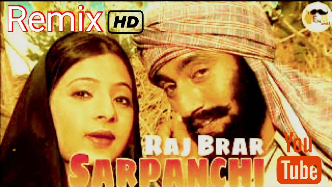 Sarpanchi raj brar