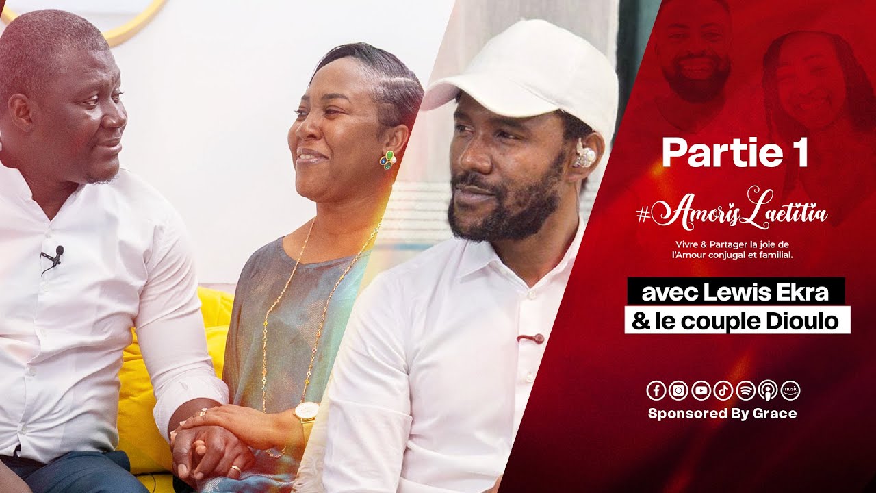 Couple Dioulo - Amoris Laetitia Partie 1