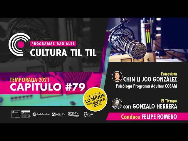 Programas Radiales Cultura Til-Til (Capítulo 79) 06/01/2021