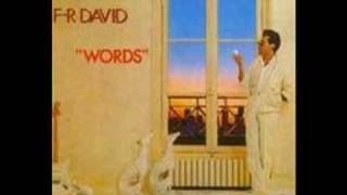 Video thumbnail of "WORDS F.R.David"