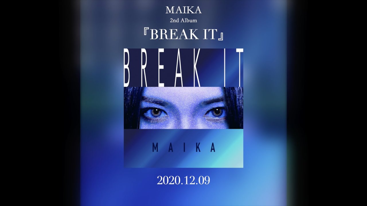 期間限定直筆サイン入り】MAIKA「BREAK IT」 | Roll Folk Shop