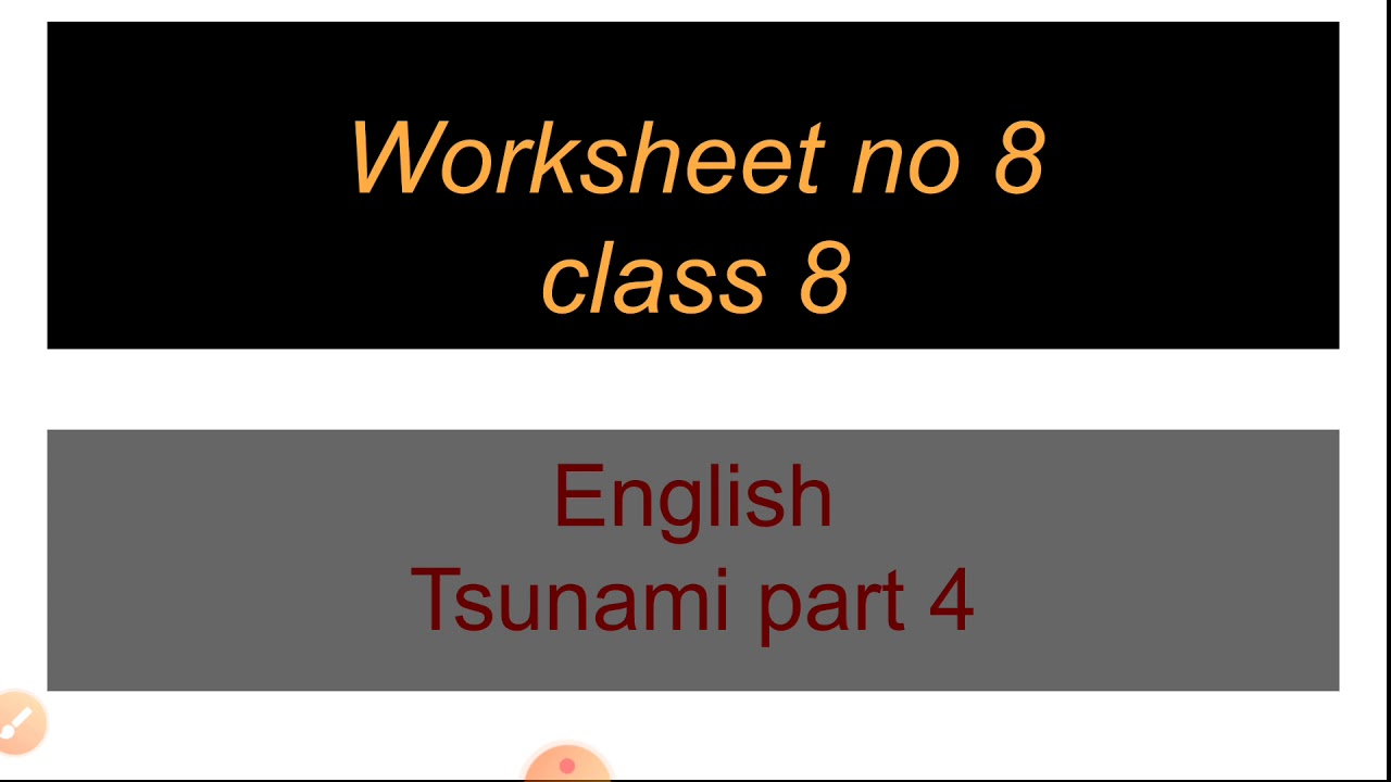 worksheet 8 english , class 8 - YouTube