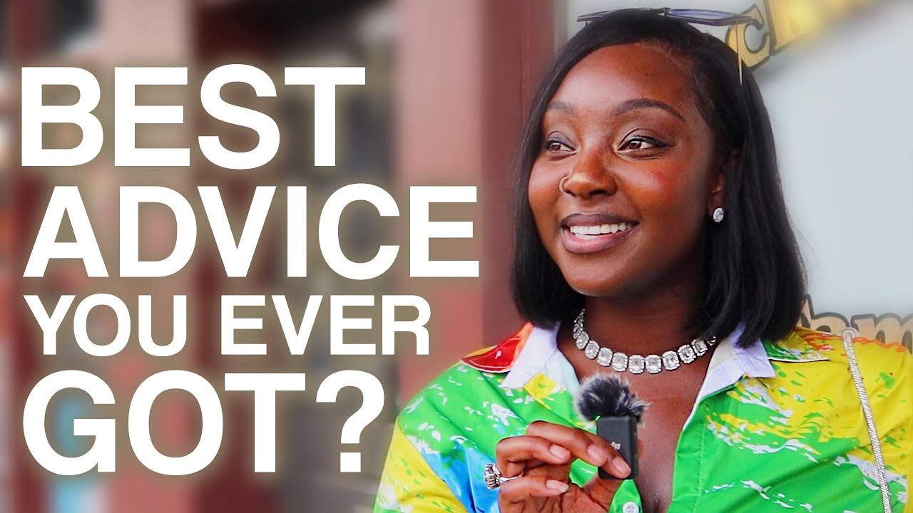 what is the best advice you’ve received ? (tampa)