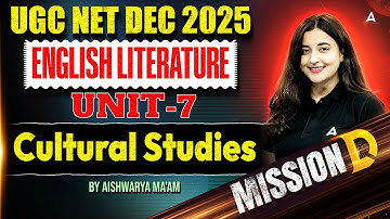 UGC NET English Literature Unit 7 | UGC NET English Literature Cultural Studies By Aishwarya Mam