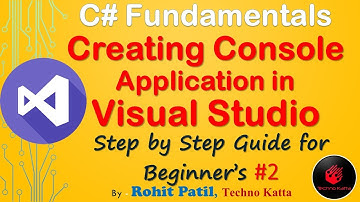How to Create Console Application in Visual Studio C# tutorial #2 for Beginners | Techno Katta 2020