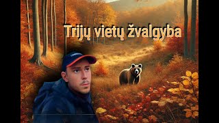 : Triju vietu zvalgyba / Turejau akistata su meska.