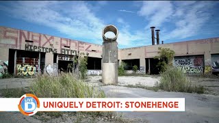 Live In The D: Uniquely Detroit - Stonehenge