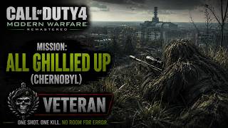 COD4 Remastered - All Ghillied Up [Chernobyl] (Mission 12) Veteran Walkthrough (2k/60fps) - 2026