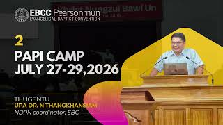 2 Papi Camp Hun 2na