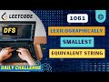 1061. Lexicographically Smallest Equivalent String | POTD | June 5th, 2025