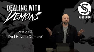 Do I Have a Demon? (Learning how demons gain access to people)