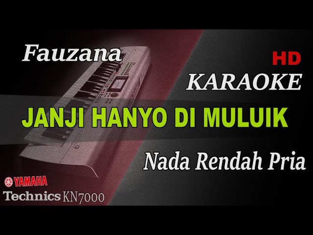FAUZANA - JANJI HANYO DI MULUIK  ( NADA PRIA ) || KARAOKE class=
