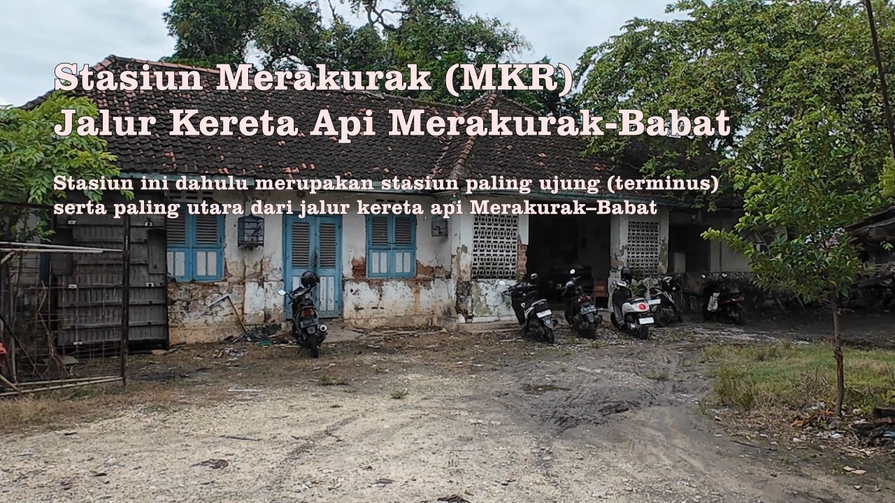 Stasiun Kereta Api di Kabupaten Tuban Peninggalan Hindia Belanda