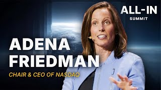 Thumbnail for The New Era of the Stock Market with Nasdaq CEO Adena Friedman | All-In Summit 2025