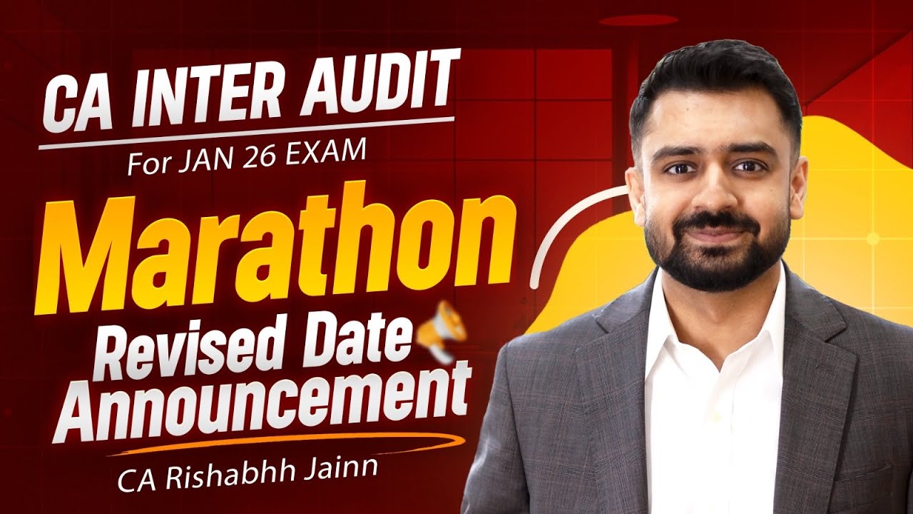 CA Inter Audit Marathon Revised Date Announcement for Jan 26 exam by CA ...
