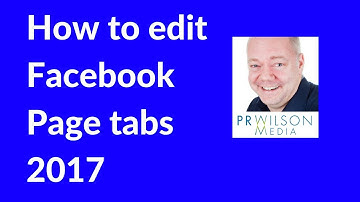 How to add and remove tabs on your Facebook page 2017