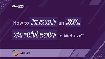 How to Install an SSL Certificate in Webuzo? | MilesWeb