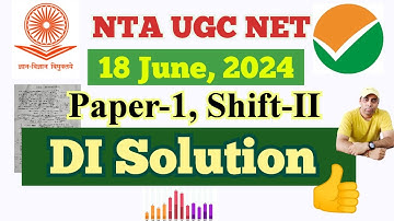 NTA UGC NET - PAPER-1 || DI (Data Interpretation) Questions Solutions | 2nd Shift || 18 June 2024 |