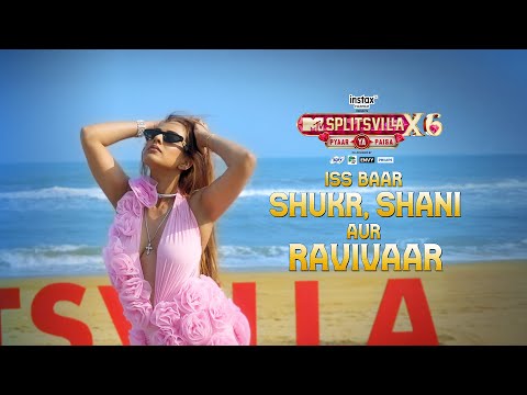 Splitsvilla X6 ab Shukr Shani Ravi | Ft. Nia Sharma