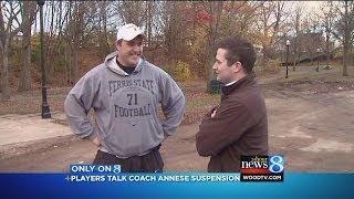 Ferris State Football Player talks about Coach Annese
