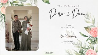 The Wedding Of Dara U0026 Danu  08082021 