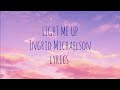 Ingrid Michaelson - Light Me Up (Lyrics) [After]