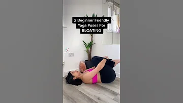 Yoga Poses To Reduce Bloating 