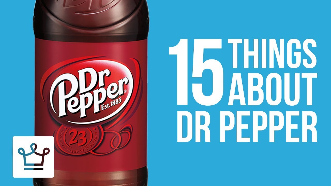 15 Things You Didn’t Know About Dr Pepper