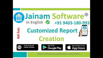 How to Create Customized Reports in Jainam Software | NBFC Loan Outstanding Report Tutorial