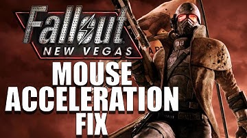 Fallout New Vegas Mouse Acceleration Fix