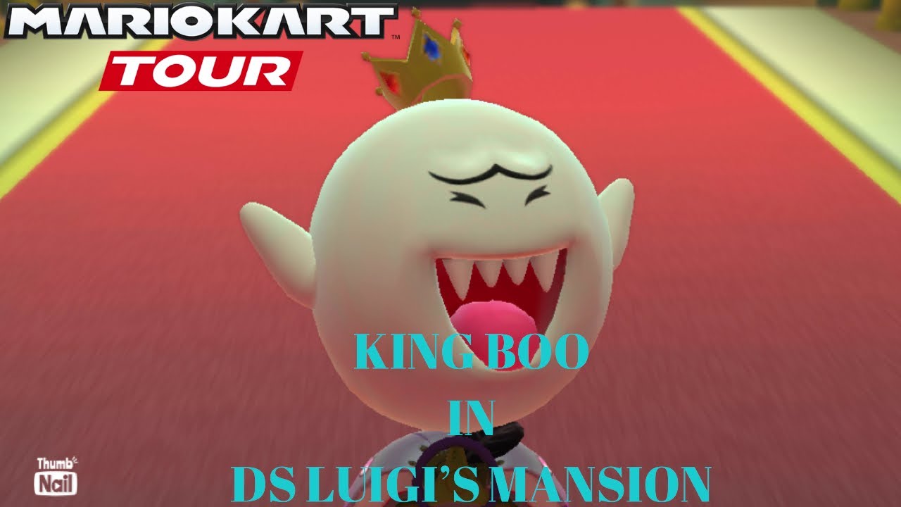 Mario Kart Tour - King Boo in DS Luigi’s Mansion - YouTube