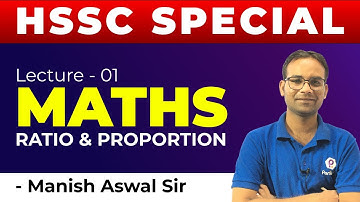 HSSC Special | Maths | Ratio Proportion | Class#01 | By Manish Aswal Sir