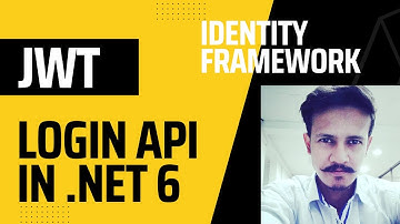 JWT Authentication And Authorization In .NET 6.0 With Identity Framework | Creating Login API|Part-6