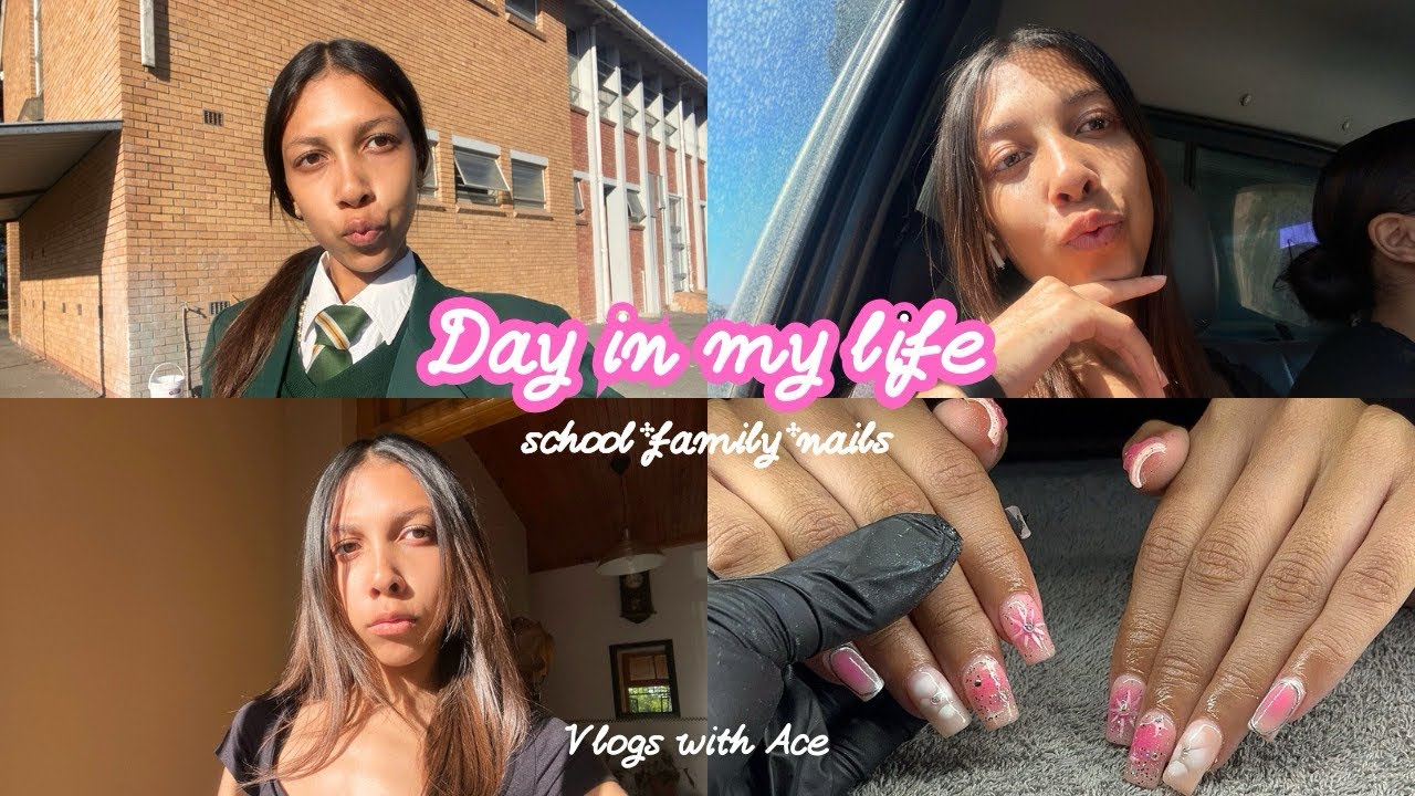 Day in my life: school*family*nails