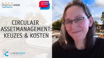 Circulair assetmanagement: hoe komen we verder? | Infra Dialogen | 27-11-2025
