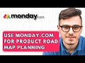 How To Use Monday.com For Product Road Map Planning [2026 Guide]
