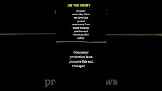 Consumer protection laws promote fair.......