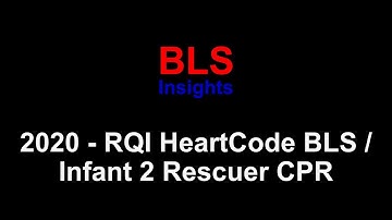 RQI - 2020 - Infant 2 Rescuer CPR - HeartCode 2025 Complete