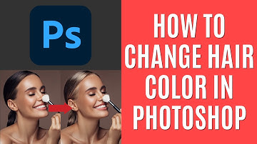 How to Change Hair Color in Photoshop 2025 [Quick Guide]