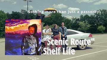 Scenic Route - Shelf Life (Lyric Video)