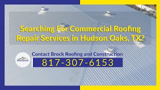 5 Signs You Need Commercial Roofing Repair Services