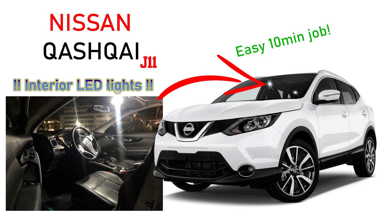 How to install LED interior lights on a Nissan Qashqai J11 