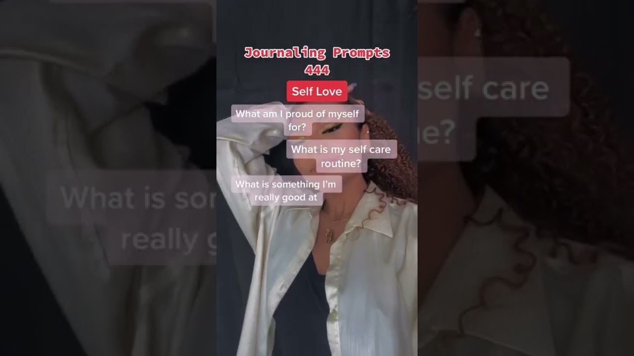 Journal Prompts 4 Self Love To Try 