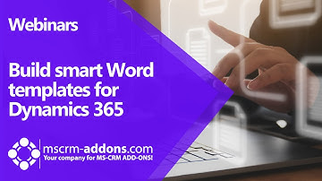 Build Smart Word templates for Dynamics 365 with DocumentsCorePack