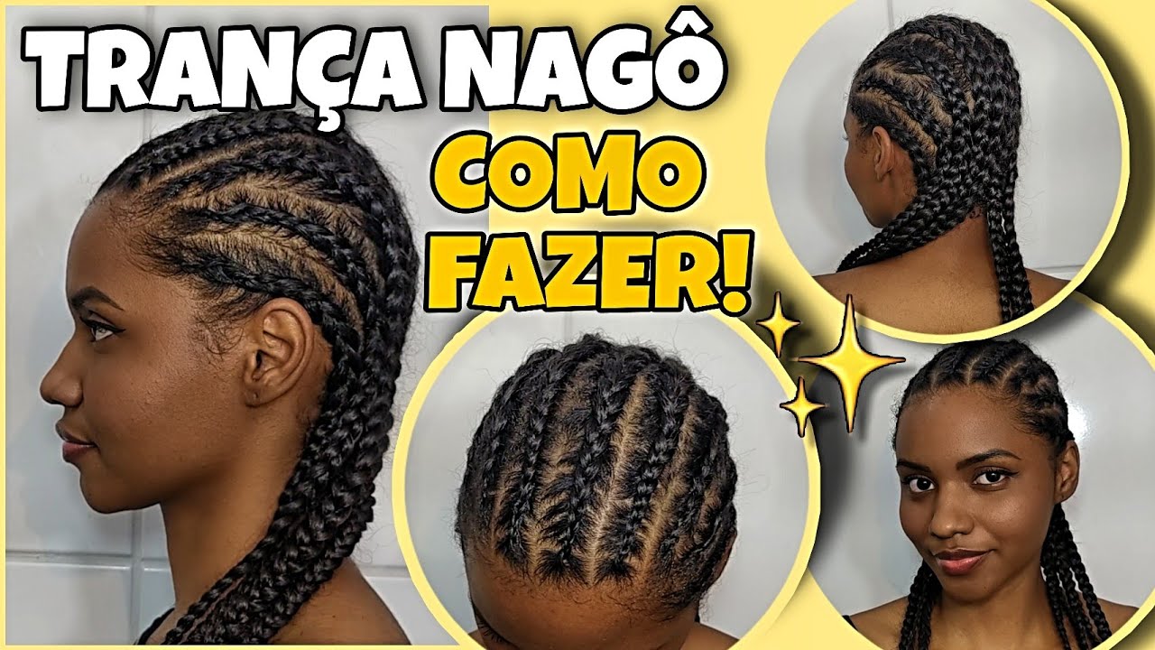 [ATUALIZADO] COMO FAZER TRANÇA NAGÔ | FÁCIL PARA INICIANTES!