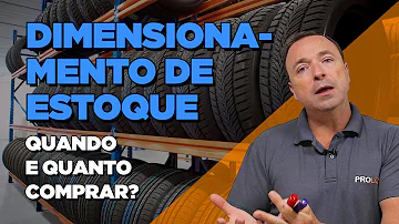 Quais os fundamentos do dimensionamento de estoques?