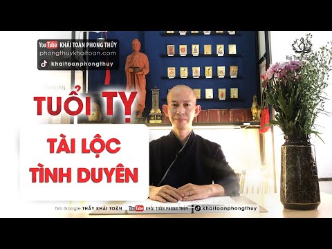 Video Tài lộc/ tình duyên tuổi Tỵ | Thầy Khải Toàn - Phong... - youtube