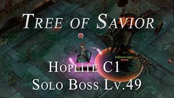 Tree of Savior: Hoplite C1 Solo Boss Necroventer (Lv.49)
